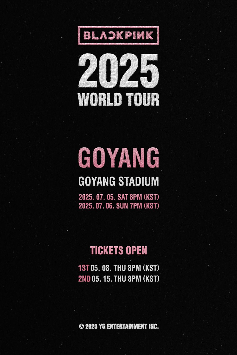 BLACKPINK 2025 WORLD TOUR 고양 기본정보 출연진 블랙핑크 콘서트 티켓팅 예매 가격 월드투어